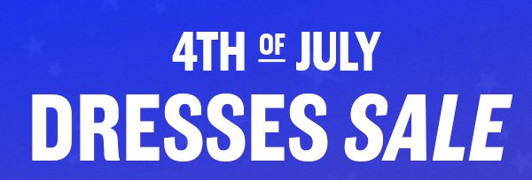 4TH OF JULY DRESSES SALE