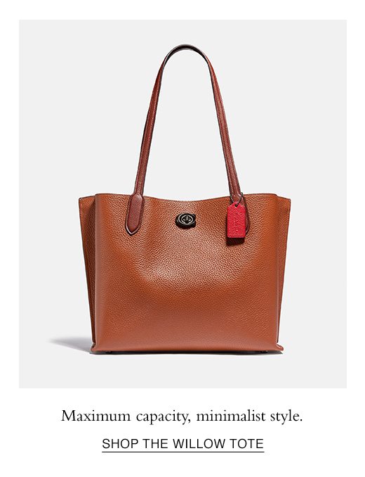 Maximum capacity, minimalist style. SHOP THE WILLOW TOTE