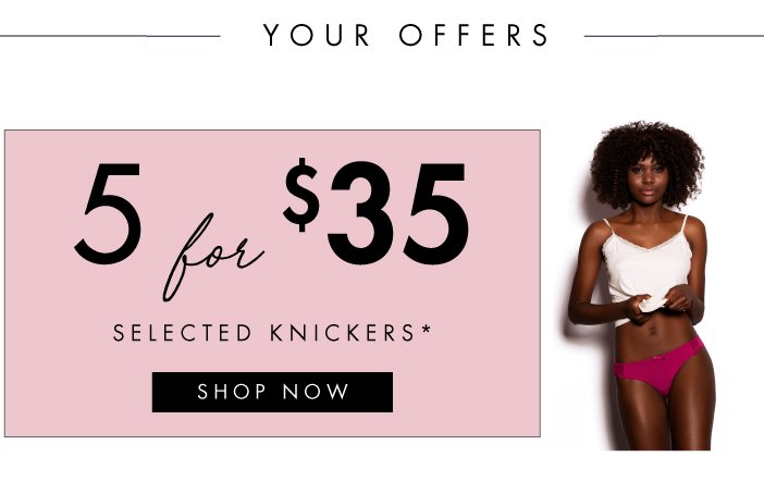 Five Knickers for $35