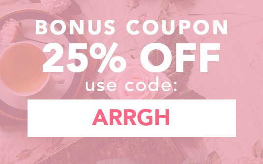 Your 25% Off Coupon - Use Code: ARRGH