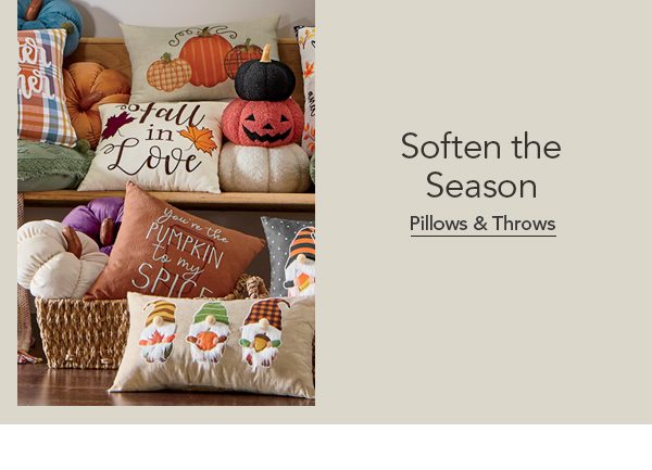 Soften the Season Shop Pillows & Throws