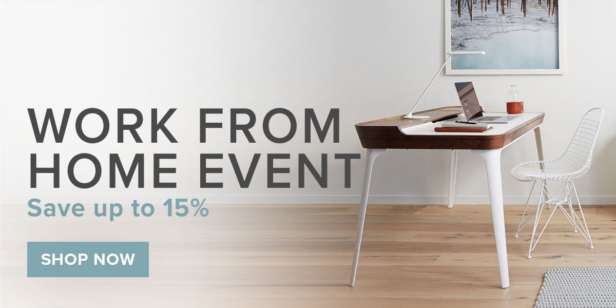 Work From Home Event. Save up to 15%.