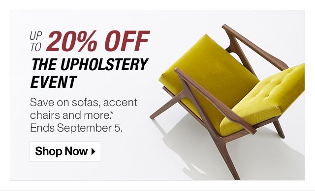 up to 20% off The Upholstery Event