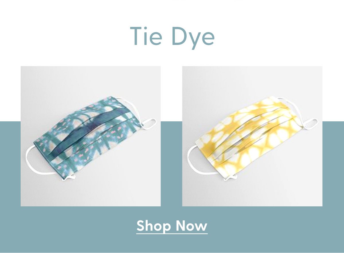 Tie Dye - Shop Now