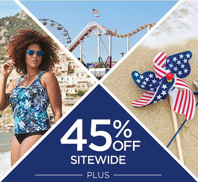 45% Off Sitewide plus $4.99 Shipping*