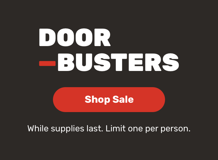 Doorbusters. Shop Sale.