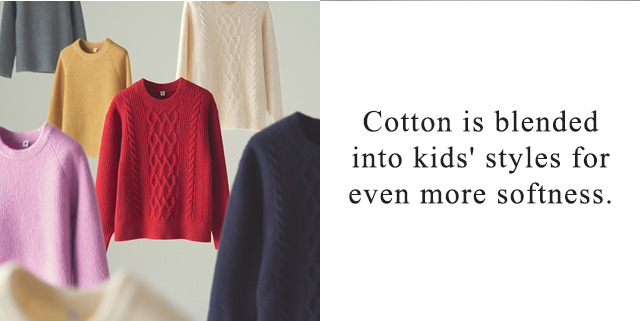 BANNER 3 - COTTON IS BLENDED INTO KIDS STYLES FOR EVEN MORE SOFTNESS