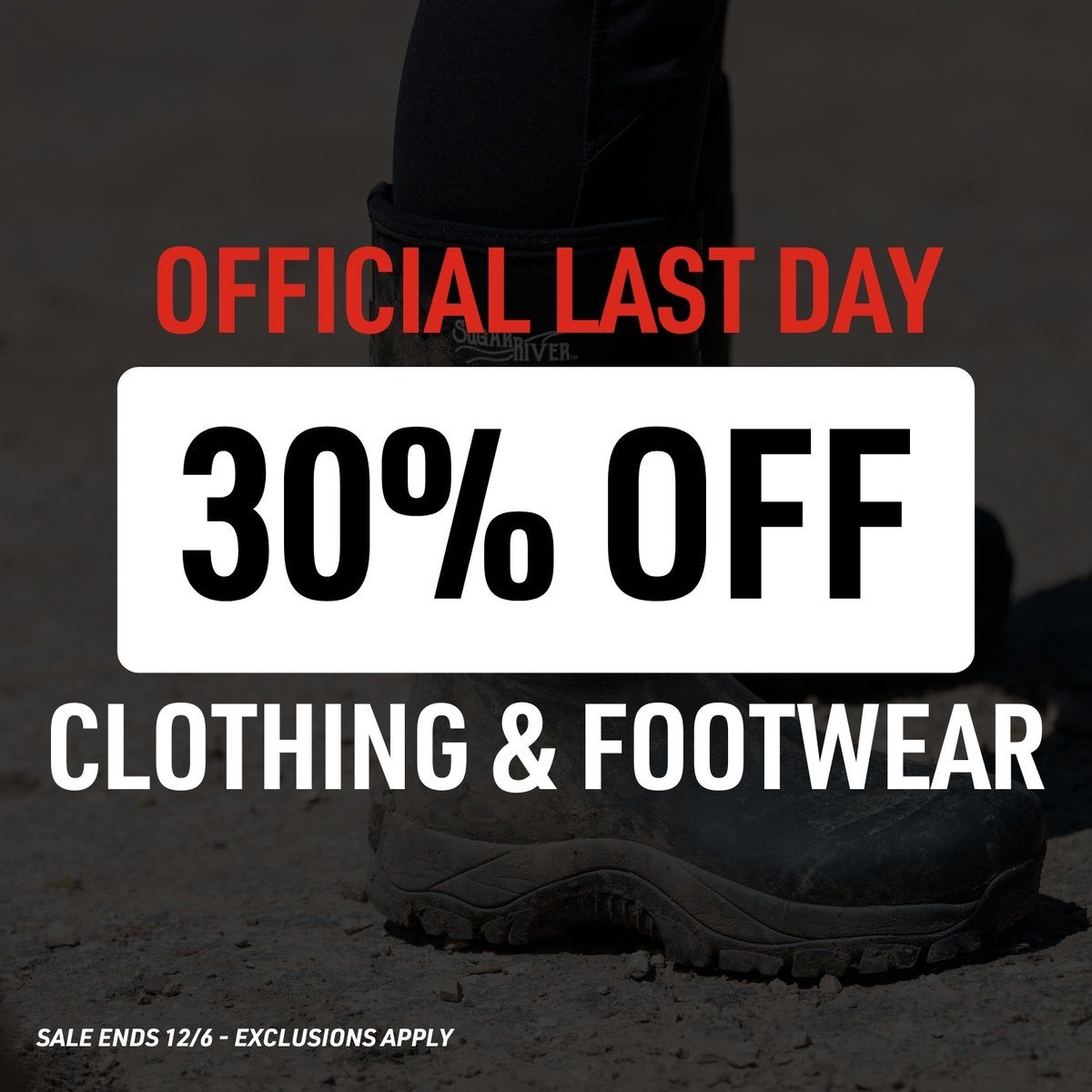 Last day to save 30% off on clothing and footwear