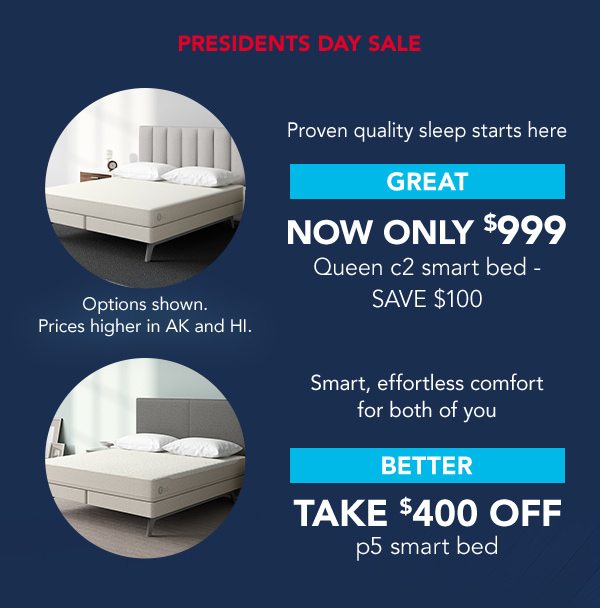 c2 queen smart bed $999, take $400 off p5 smart bed | Shop now