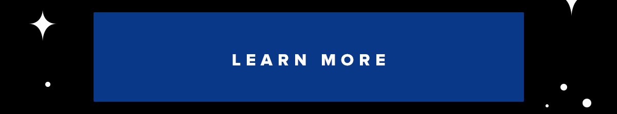 LEARN MORE