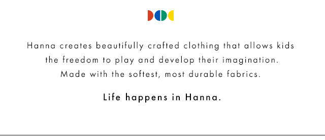 Life happens in Hanna