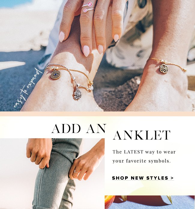  It’s time to add an anklet. Shop the collection > 