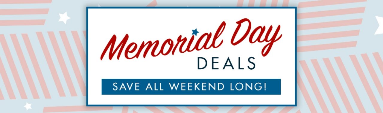 Memorial Day Savings