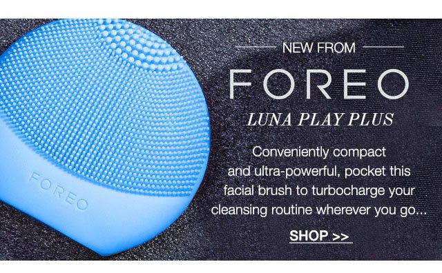 NEW from Foreo: LUNA Play Plus