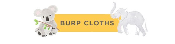 Burp cloths as low as $7.50!