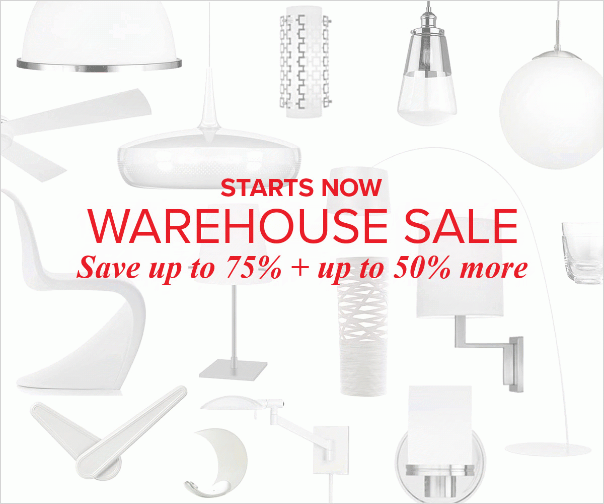 Starts Now. Warehouse Sale. Save up to 75% + up to 50% more.