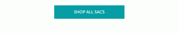 SHOP ALL SACS >>
