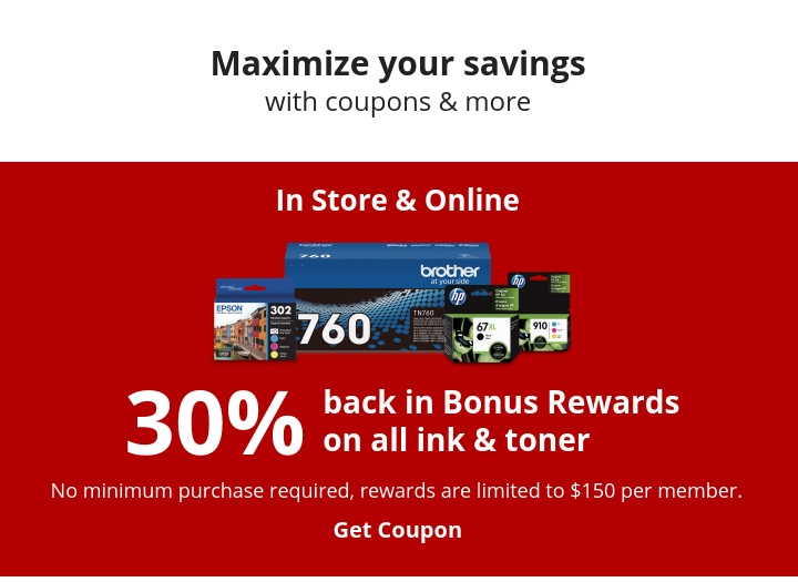 In Store & Online: 30% Back in Bonus Rewards on all ink and toner