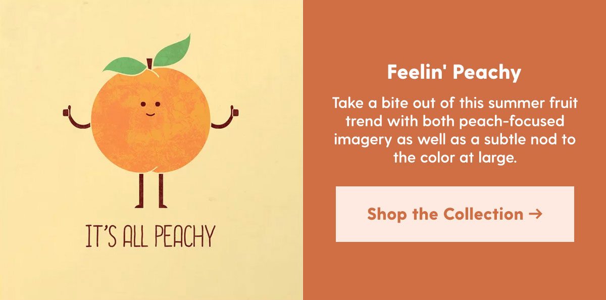Feelin Peachy 
