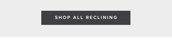Shop All Reclining