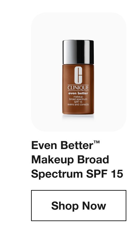 Even Better™ Makeup Broad Spectrum SPF 15 | Shop Now