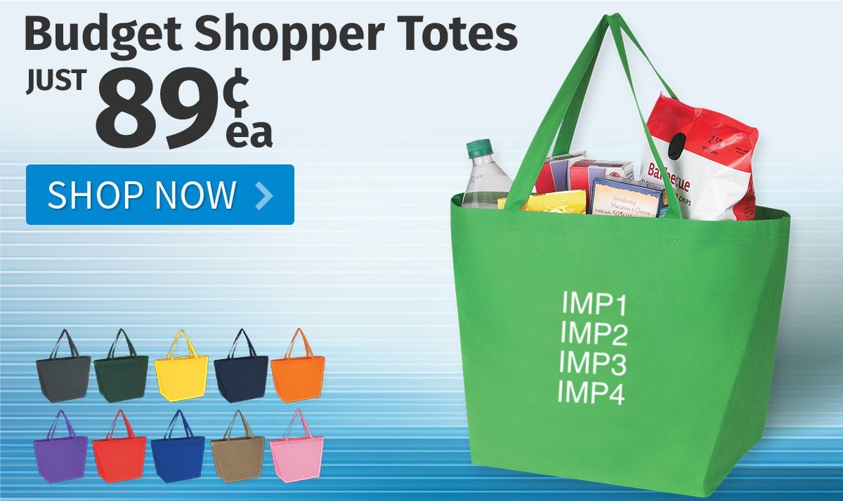 Budget Shopper Totes for only 89¢ each!