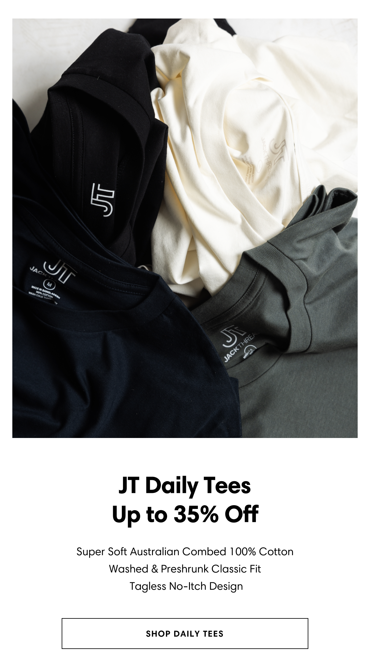 JT Daily Tees: Up to 35% Off