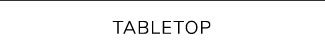 TABLETOP