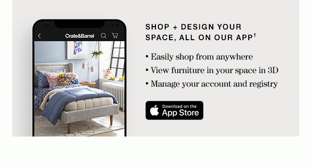 Shop + Design Your Space, All on Our App