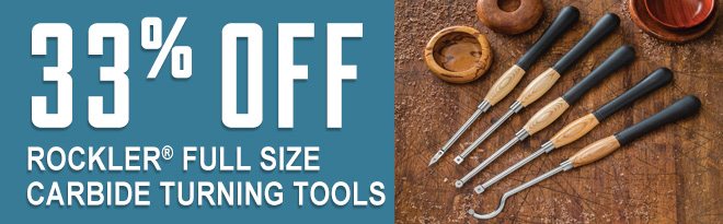 33% Off Rockler Full Size Carbide Turning Tools