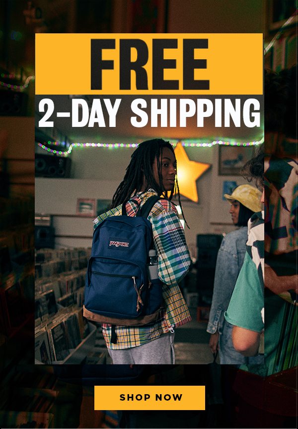 FREE 2-DAY SHIPPING SHOP NOW