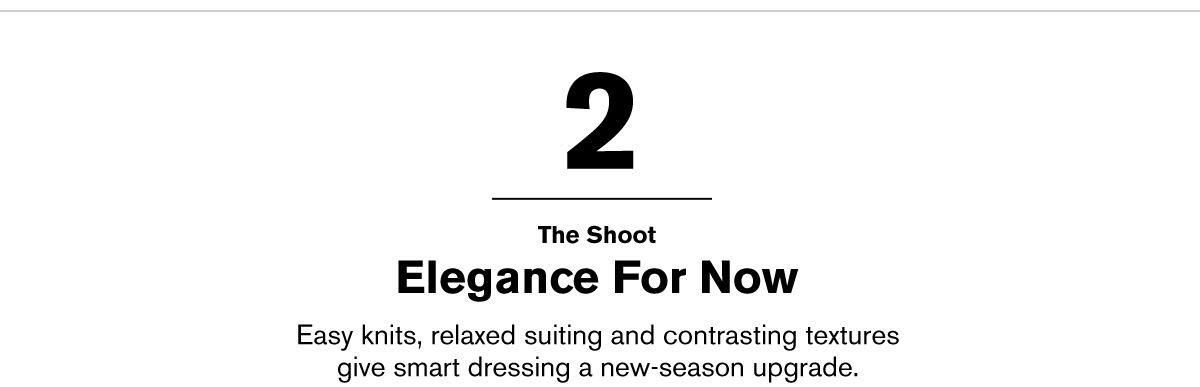 THE SHOOT ELEGANCE FOR NOW