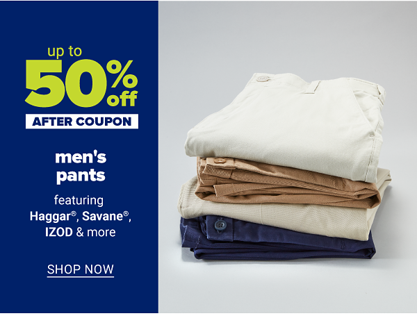 Up to 50% off men's pants after coupon - featuring Haggar, Savane, IZOD & more. Shop Now.