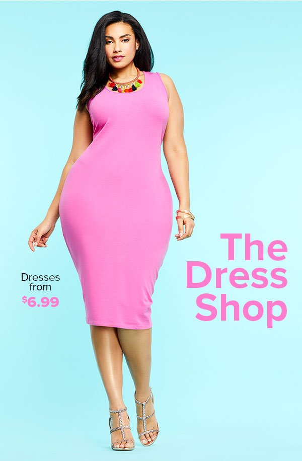 Shop Dresses from $6.99