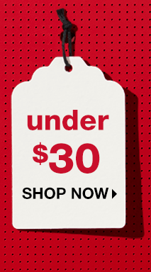 Under $30 - Shop Now