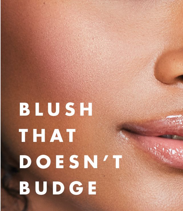 Blush That Doesn't Budge