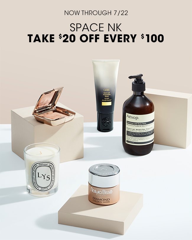 SPACE NK Take $20 off every $100