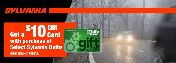 Get a $10 Gift Card with purchase of Select Sylvania Bulbs after mail-in rebate