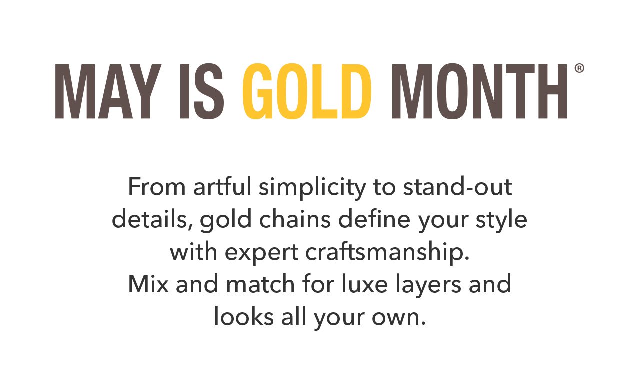 May is Gold Month
