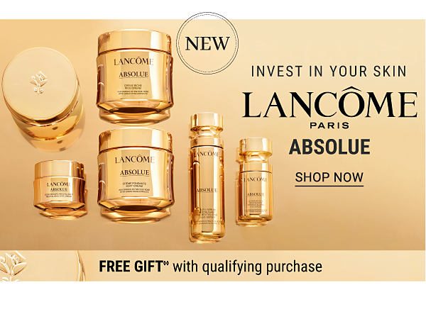 Lancome Paris | Invest in your skin - Lancome Absolue - Free gift with qualifying purchases. Shop Now.