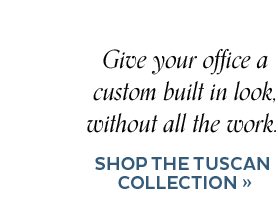 Shop the Tuscan Collection