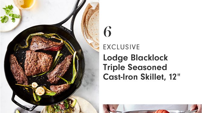6 - EXCLUSIVE - Lodge Blacklock Triple Seasoned Cast-Iron Skillet, 12”