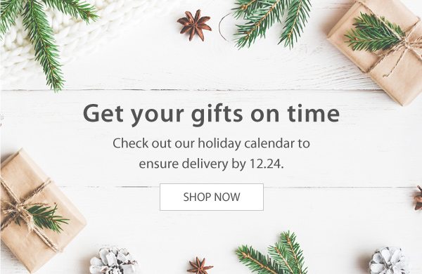 Get your gifts on time