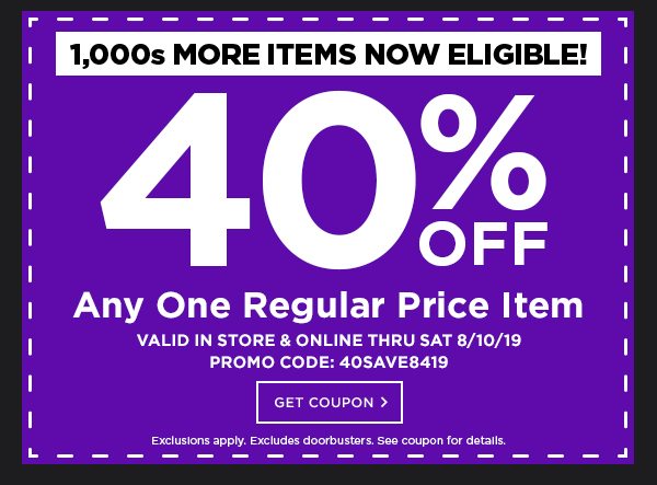 40% Off Any One Regular Price Item