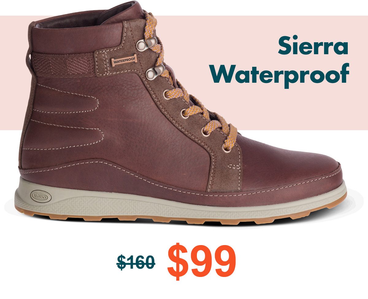 Sierra Waterproof: Was $160, NOW $99