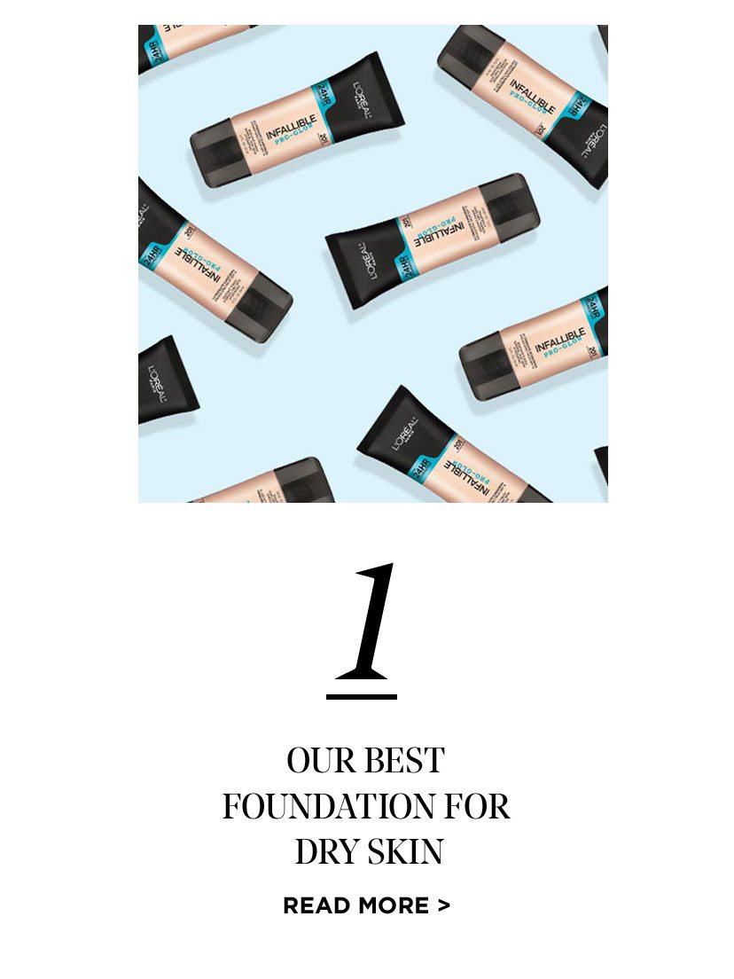 1 - Our Best Foundation For Dry Skin - Read more