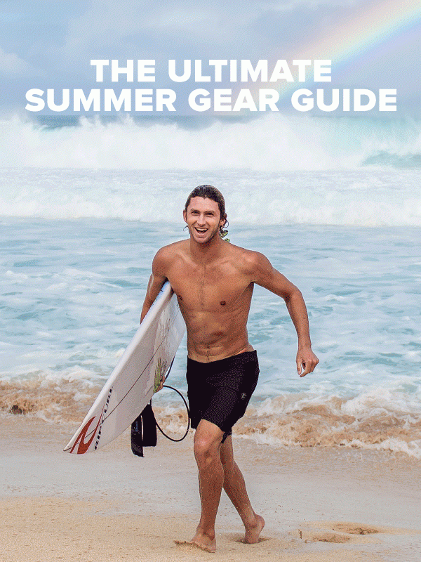 THE ULTIMATE SUMMER GEAR GUIDES