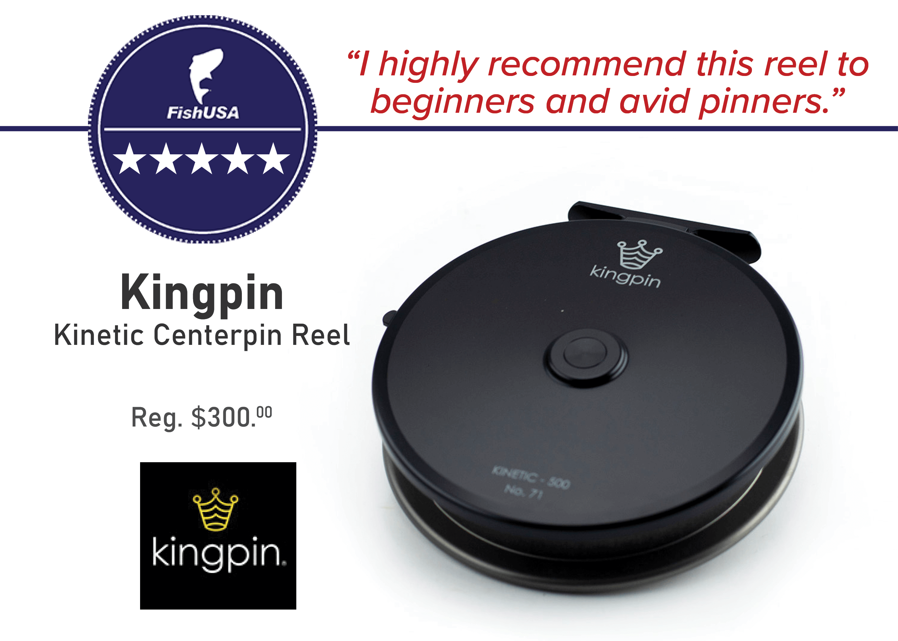 Kingpin Kinetic Centerpin Reel