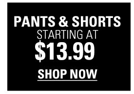 Pants and Shorts