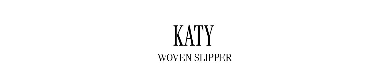 KATY WOVEN SLIPPER